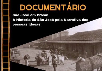 “São José em Prosa”: Documentário retrata a história da cidade pela narrativa das pessoas idosas
