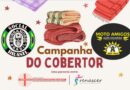 “Campanha do Cobertor” arrecada doações de cobertores e mantas à Santa Casa