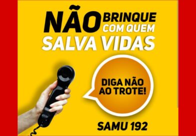 Trote aos Serviços de Urgência e Emergência é crime: SAMU atendeu a mais uma falsa ocorrência