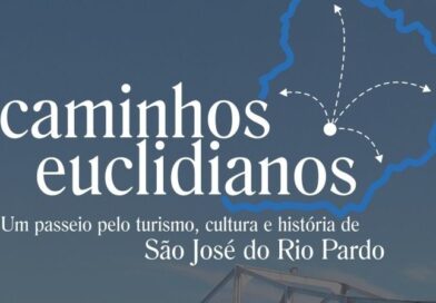 Turismo e Negócios: Programa “Caminhos Euclidianos” será lançado nesta segunda, 13/10