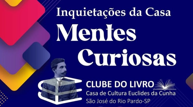 “Clube do Livro” prevê leituras, discussões e inquietações às mentes curiosas na Casa Euclidiana