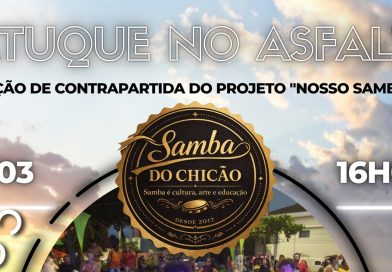 Samba do Chicão promove o “Batuque no Asfalto” dia 01/03 no bairro Vale do Redentor