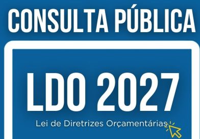 Atenção Munícipe: Aberta Consulta Pública à Lei de Diretrizes Orçamentárias-2027