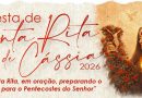 Festa de Santa Rita de Cássia inicia dia 13 com Novena, promovida pela Obra Deus Proverá