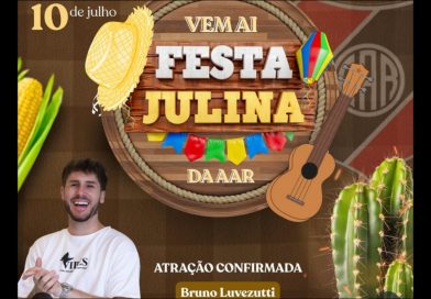 AAR se prepara para mais um Arraiá: Festa Julina será dia 10/07
