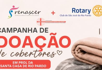 Renascer e Rotary (Oeste) se unem em “Campanha de Doação de Cobertores” à Santa Casa