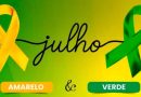 Julho Amarelo e Verde: Campanhas conscientizam à prevenção das Hepatites Virais e ao Câncer de Cabeça e Pescoço