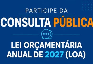 Aberta Consulta Pública para contribuições à elaboração da Lei Orçamentária Anual (LOA)