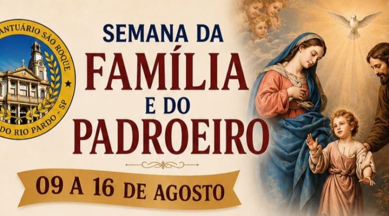São Roque: Semana da Família e do Padroeiro será promovida de 09 a 16/08