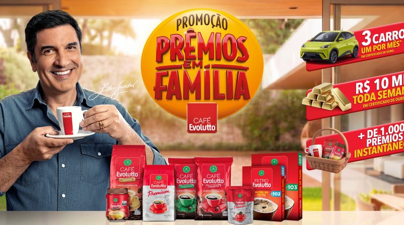 Promoção Café Evolutto “Prêmios em Família” já começou e acontecerá até dia 02/11