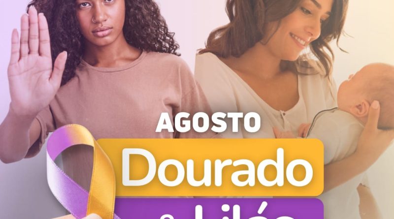 “Agosto Dourado e Lilás” terão Campanhas promovidas pela SAIS e Pasta da Saúde