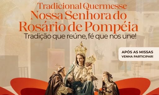 Em setembro: Paróquia Nossa Senhora do Rosário de Pompeia convida à tradicional Quermesse
