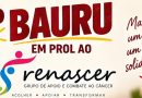 Grupo Renascer promoverá “1º Bauru Beneficente” dia 24 de outubro