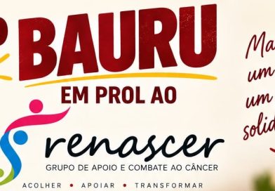 Grupo Renascer promoverá “1º Bauru Beneficente” dia 24 de outubro