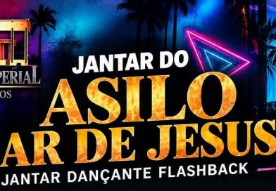 Jantar Dançante ‘Flashback’ em prol do Asilo Lar de Jesus será dia 24/10