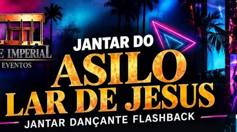 Jantar Dançante ‘Flashback’ em prol do Asilo Lar de Jesus será dia 24/10