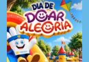 “Dia de Doar Alegria” terá programação especial às crianças dia 12/10: Evento será promovido pelo Fundo Social